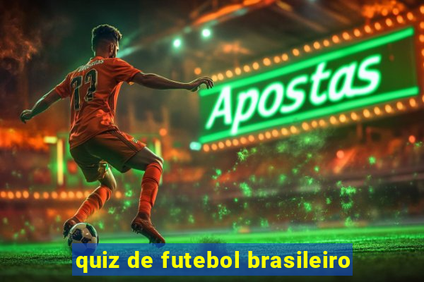 quiz de futebol brasileiro